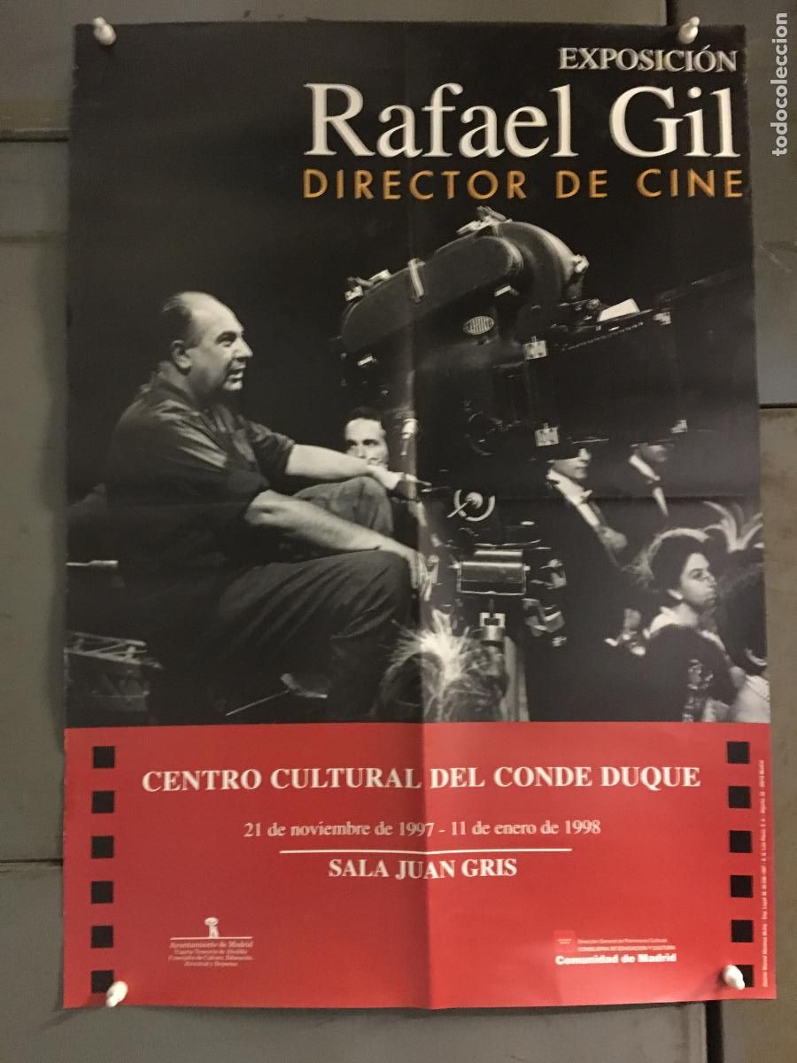 Cine: AFA85 RAFAEL GIL DIRECTOR DE CINE POSTER ORIGINAL EXPOSICION MADRID 48x68 h0