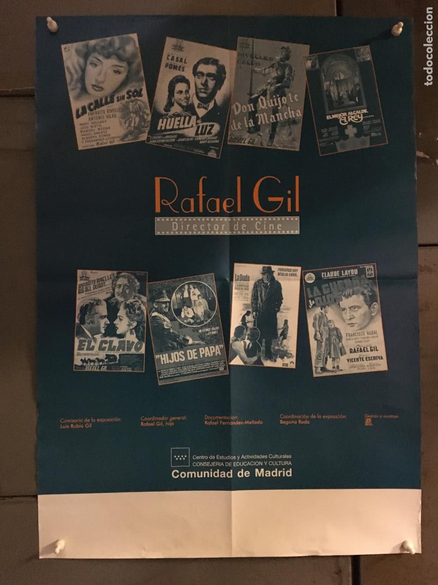 Cine: AFA86 RAFAEL GIL DIRECTOR DE CINE POSTER ORIGINAL EXPOSICION 48x68 h3