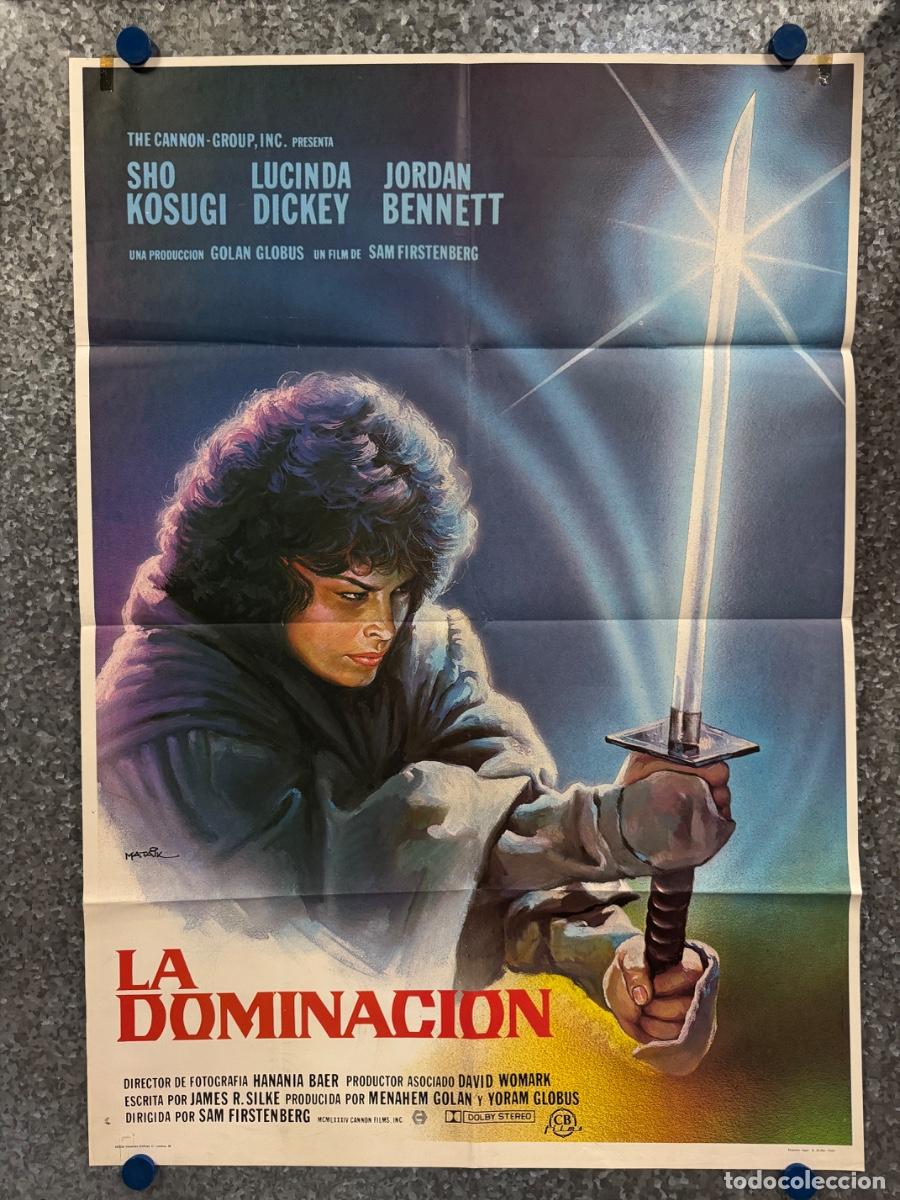 Cine: La Dominacion, Sho Kosugi, Lucinda Dickey, A&ntilde;o 1984, POSTER ORIGINAL