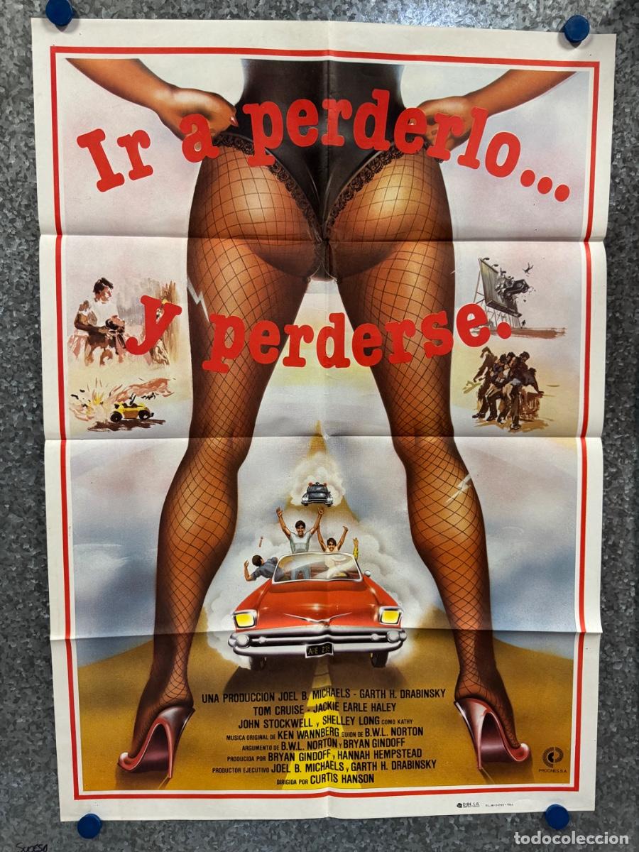 Cine: Ir a perderlo y perderse, Tom Cruise, Shelley Long, A&ntilde;o 1982, POSTER ORIGINAL