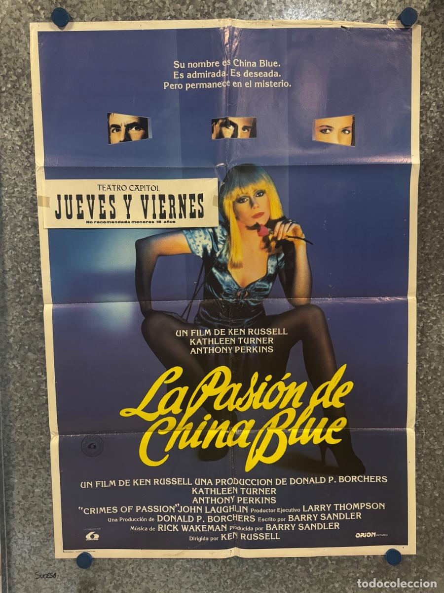Cine: La pasion de China Blue, Kathleen Turner, Anthony Perkins, A&ntilde;o 1984, POSTER ORIGINAL