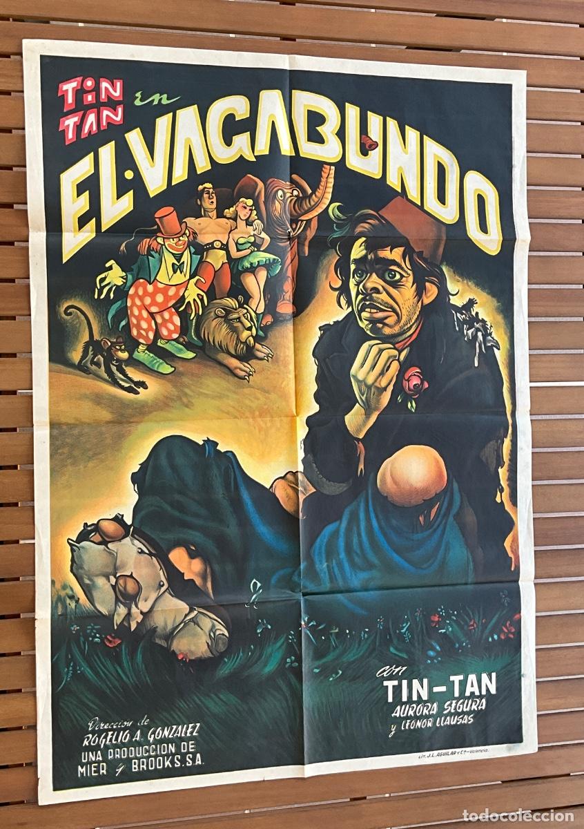 Cine: CARTEL DE CINE ORIGINAL - EL VAGABUNDO TIN TAN - AURORA SEGURA - LIT. J.L.AGUILAR - REF 6