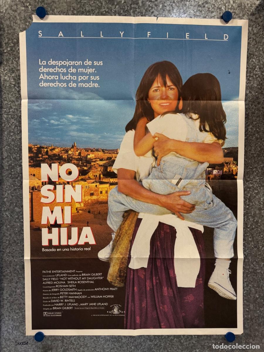 Cine: No sin mi hija, Sally Field, Alfred Molina, A&ntilde;o 1991, POSTER ORIGINAL