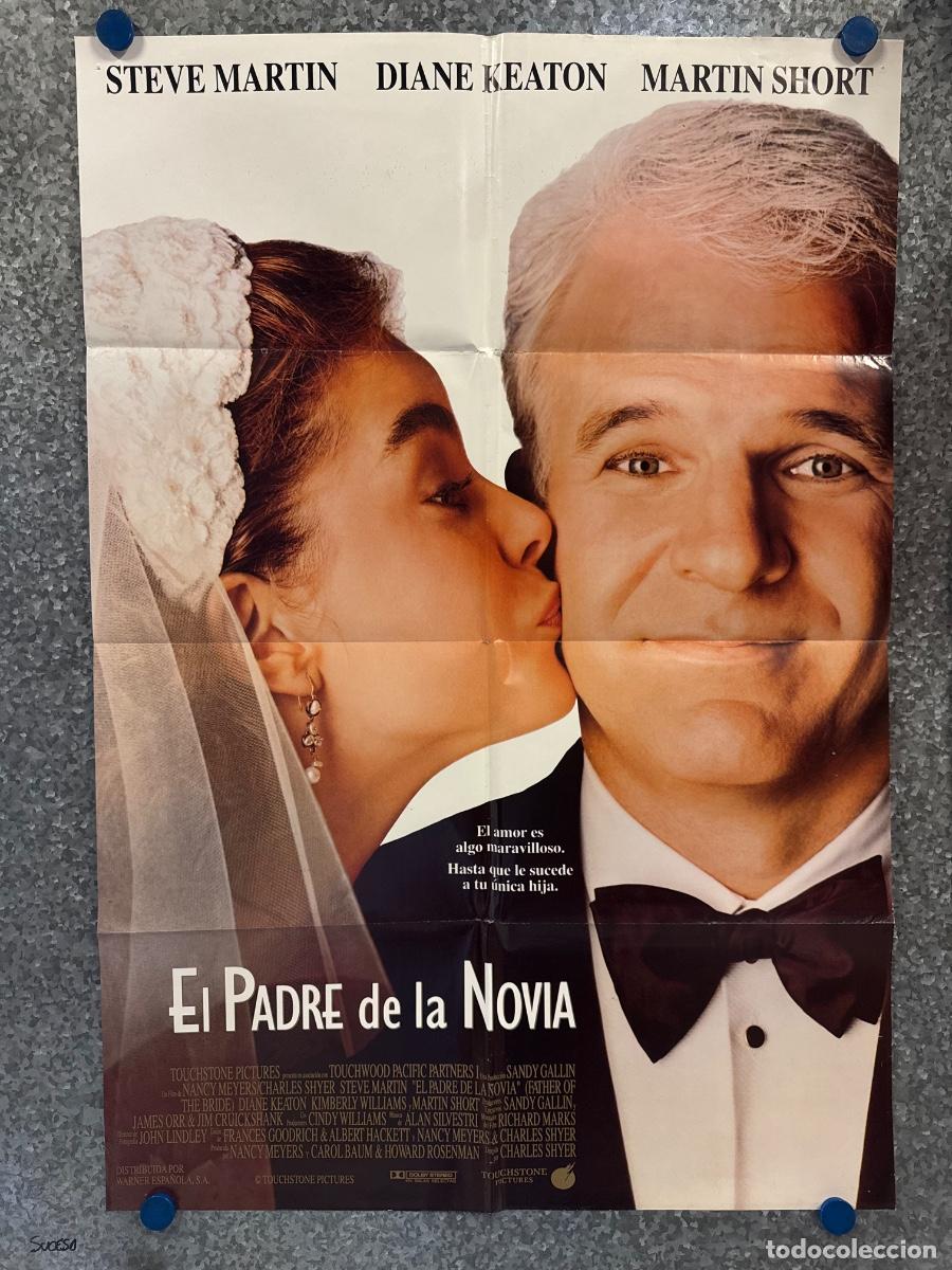 Cine: El padre de la novia, Steve Martin, Diane Keaton, A&ntilde;o 1991, POSTER ORIGINAL