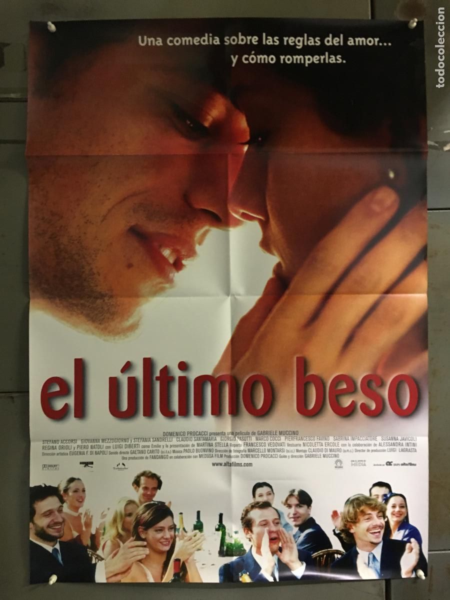 Cine: AFB29 EL ULTIMO BESO STEFANIA SANDRELLI GABRIELE MUCCINO POSTER ORIGINAL 70X100 ESTRENO h0