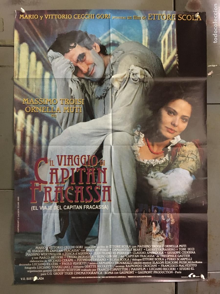 Cinema: AFB32 EL VIAJE DEL CAPITAN FRACASSA ORNELLA MUTI ETTORE SCOLA POSTER ORIGINAL 70X100 ESTRENO h2