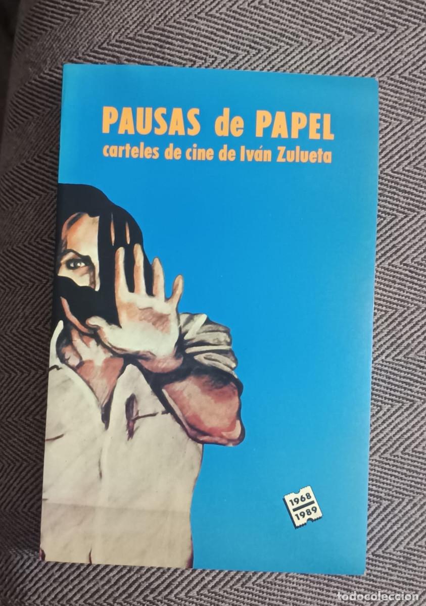Cine: IVAN ZULUETA PAUSAS DE PAPEL CARTELES DE CINE