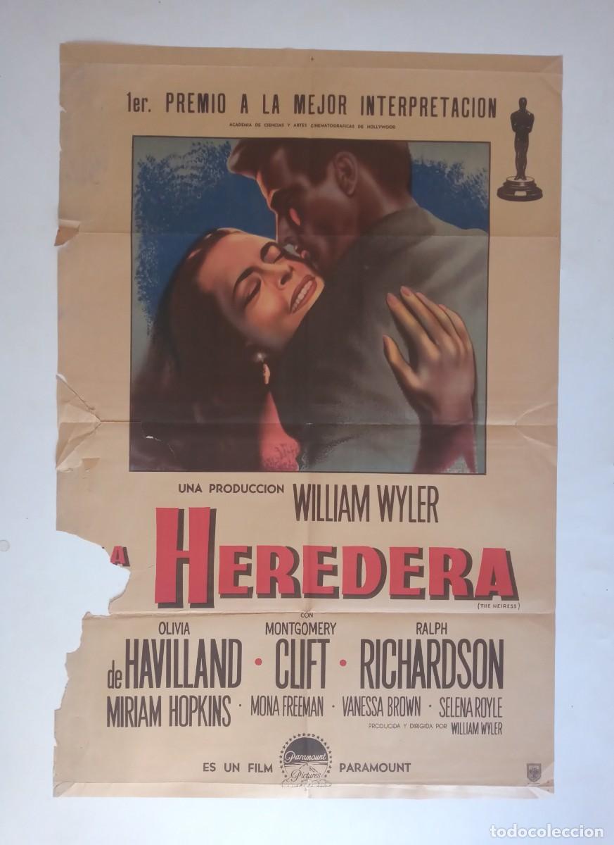Cine: LA HEREDERA (1949) cartel 75 X 110 litografico William Wyler Olivia de Havilland Montgomery Clift