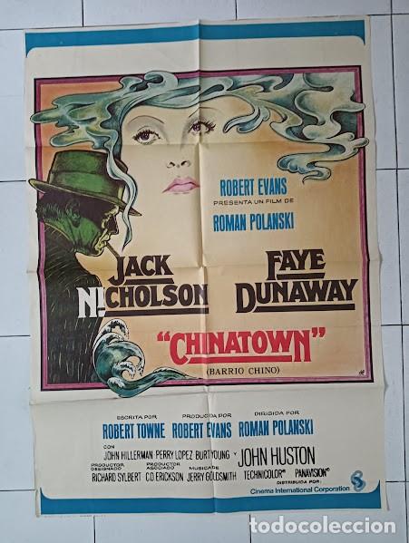 Cine: VKD 2142 CHINATOWN ROMAN POLANSKI JACK NICHOLSON FAYE DUNAWAY POSTER ORIGINAL 70X100 ESTRENO