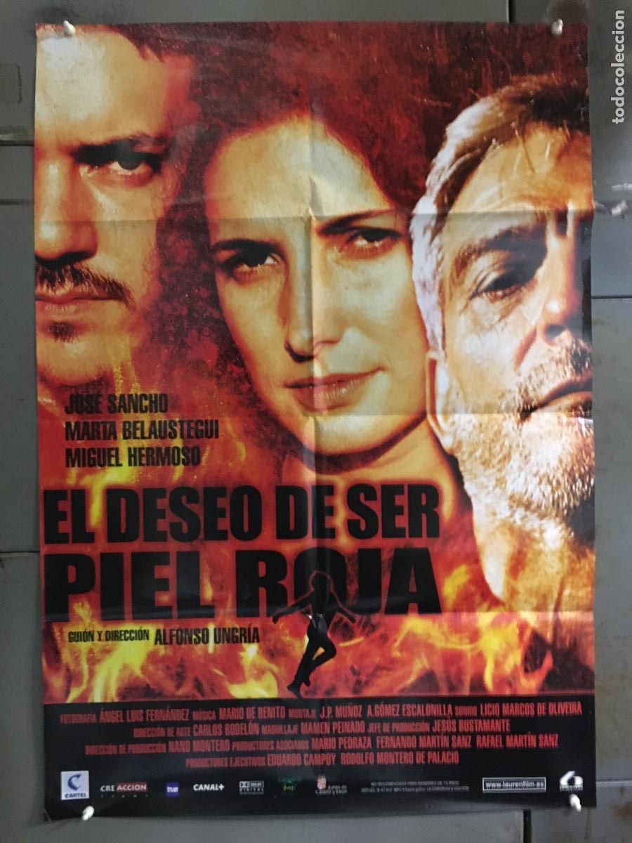 Cine: AFB37 EL DESEO DE SER PIEL ROJA MARTA BELAUSTEGUI JOSE SANCHO POSTER ORIGINAL 70X100 ESTRENO h0