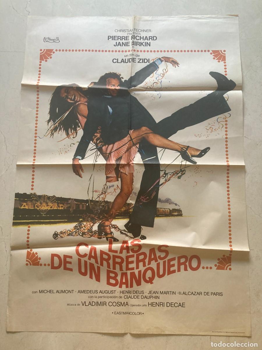 Cine: Cartel cine original LAS CARRERAS DE UN BANQUERO (1975) 70x100 / Pierre Richard - Jane Birkin