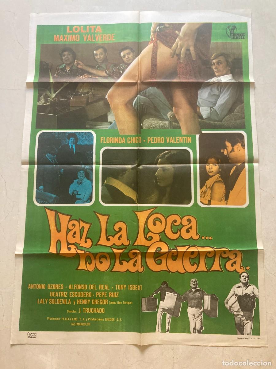 Cine: Cartel cine original HAZ LA LOCA NO LA GUERRA (1976) 70x100 / Lolita Flores - Antonio Ozores