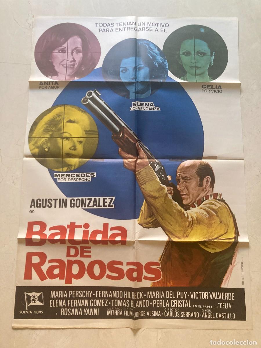 Cine: Cartel cine original BATIDA DE RAPOSAS (1976) 70x100 / Agust&iacute;n Gonz&aacute;lez - Mar&iacute;a Perschy