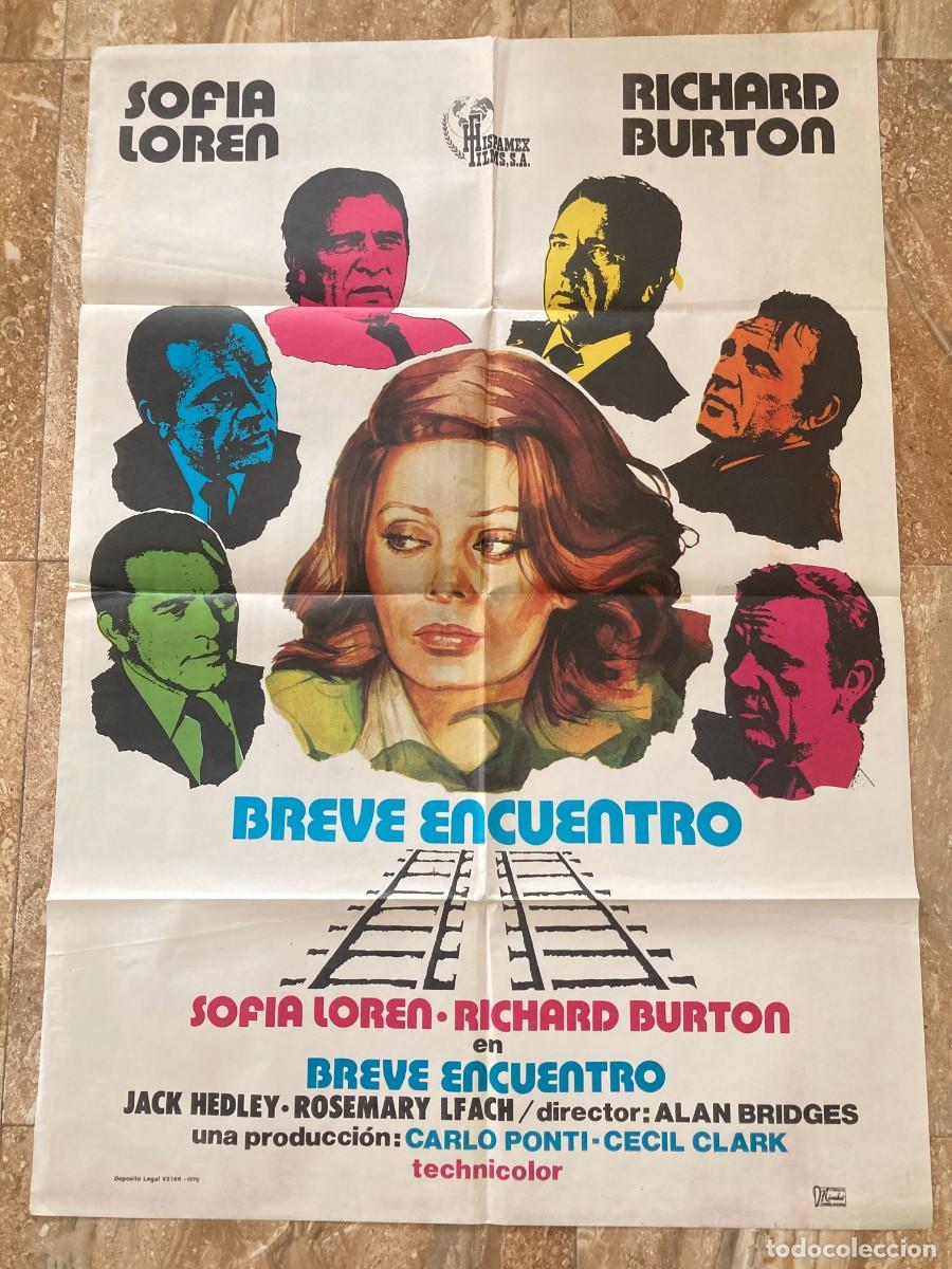 Cine: Cartel cine original BREVE ENCUENTRO (1974) 70x100 / Sophia Loren - Richard Burton