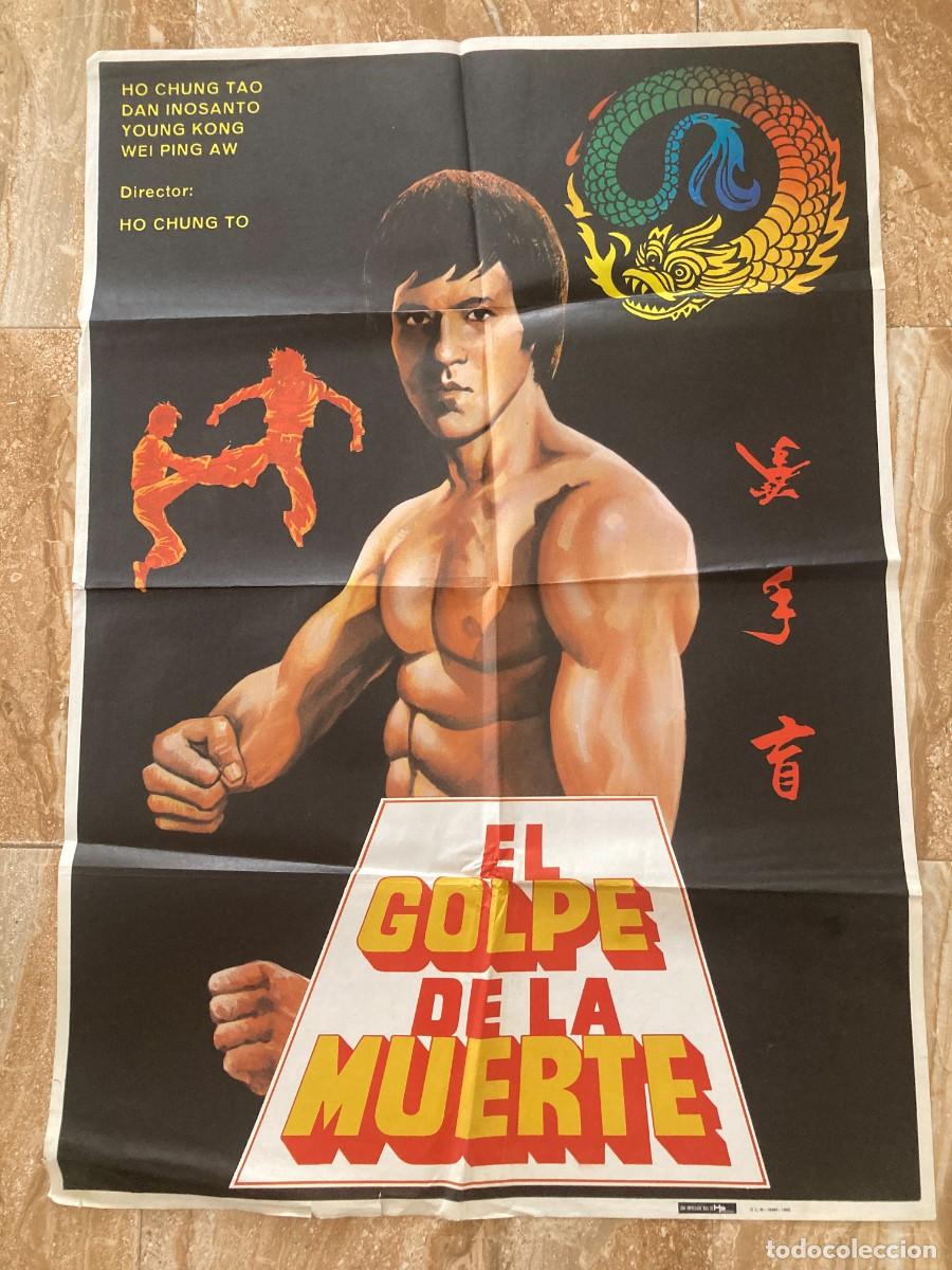 Cine: Cartel cine original EL GOLPE DE LA MUERTE (1982) 70x100 / Ho Chung To