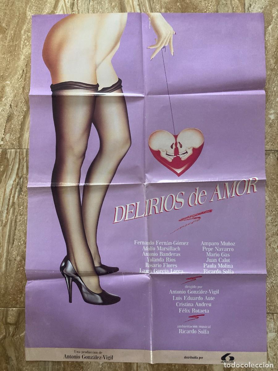 Cine: Cartel cine original DELIRIOS DE AMOR (1986) 70x100 / Antonio Banderas - Rosario Flores