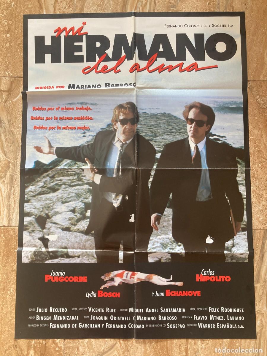 Cine: Cartel cine original MI HERMANO DEL ALMA (1993) 70x100 / Mariano Barroso - Lydia Bosch