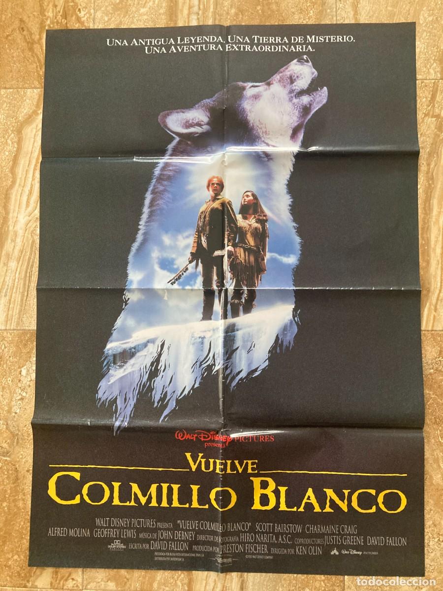 Cine: Cartel cine original VUELVE COLMILLO BLANCO (1994) 70x100 / Scott Bairstow - Charmaine Craig