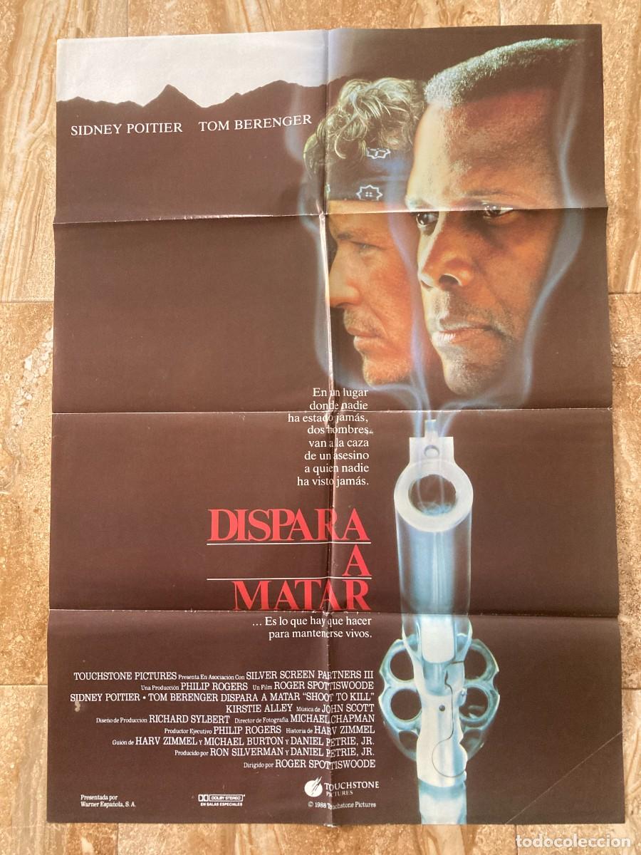 Cine: Cartel cine original DISPARA A MATAR (1988) 70x100 / Sidney Poitier - Tom Berenger - Kirstie Alley