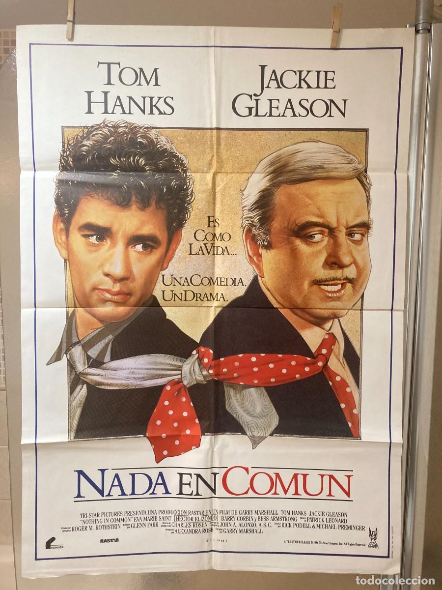 Cine: Cartel cine original NADA EN COMUN (1986) 70x100 / Tom Hanks - Jackie Gleason - Eva Marie Saint