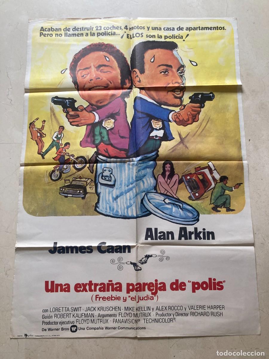 Cine: Cartel cine original UNA EXTRA&Ntilde;A PAREJA DE POLIS (1974) 70x100 / James Caan