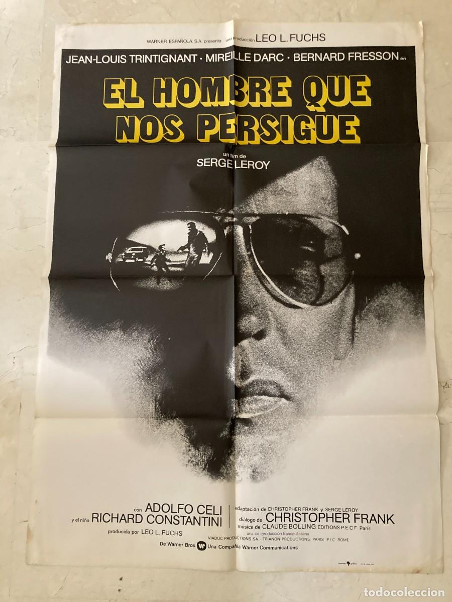 Cine: Cartel cine original EL HOMBRE QUE NOS PERSIGUE (1977) 70x100 / Jean-Louis Trintignant