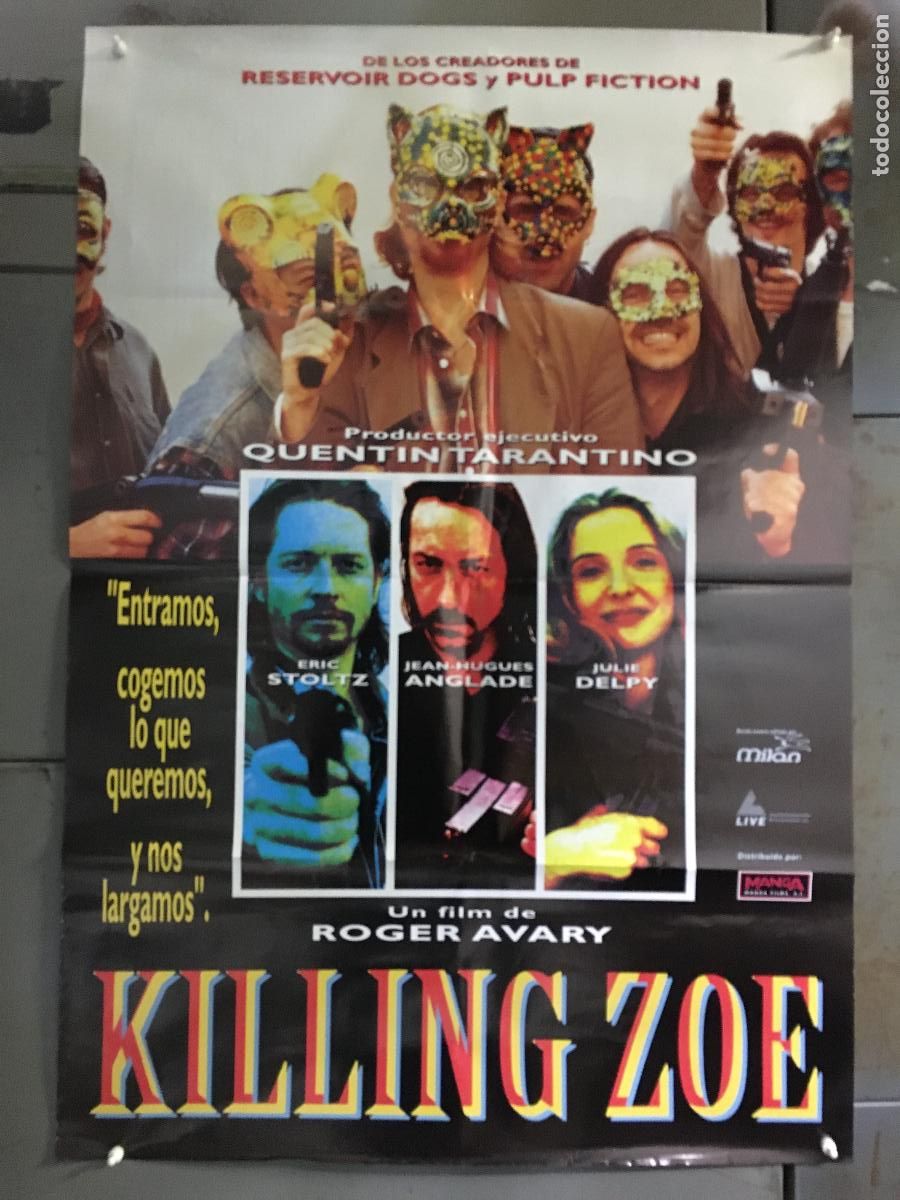 Cine: AEQ59 KILLING ZOE ROGER AVARY ERIC STOLTZ JULIE DELPY TARANTINO POSTER ORIGINAL 70X100 ESTRENO h3