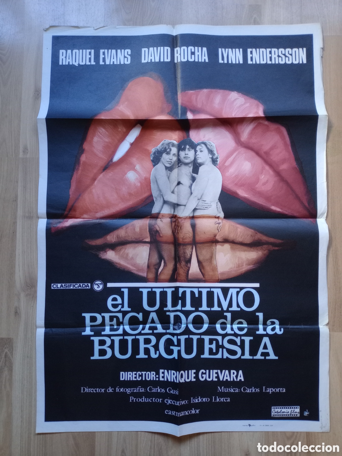 Cine: EL ULTIMO PECADO DE LA BURGUESIA - CARTEL ORIGINAL CINE 100 X 70 cms - EROTICA 70'S - RAQUEL EVANS