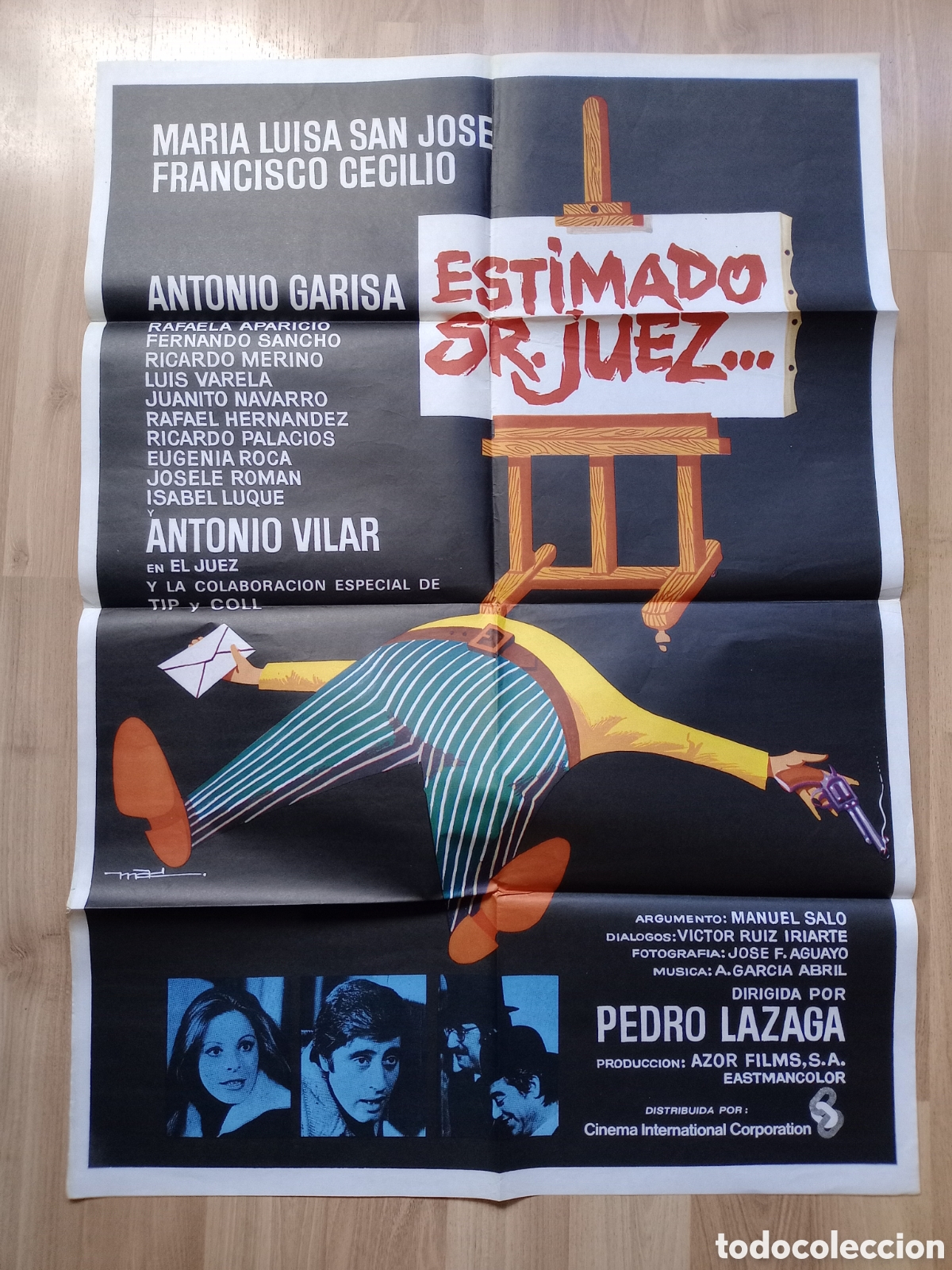 Cine: ESTIMADO SR JUEZ - CARTEL ORIGINAL CINE 100 X 70 cms - HUMOR 70'S - TIP Y COLL, ANTONIO GARISA