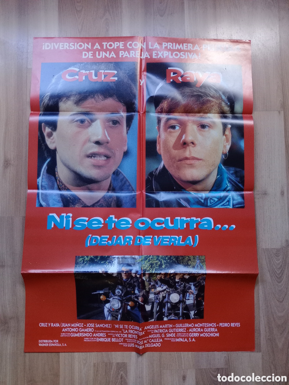 Cine: NI SE TE OCURRA (DEJAR DE VERLA) - CARTEL ORIGINAL CINE - 100 X 70 cms - CRUZ Y RAYA - JOSE MOTA,