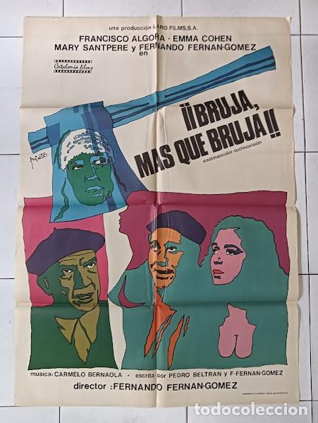 Cine: VKD 2153 BRUJA MAS QUE BRUJA EMMA COHEN FERNANDO FERNAN GOMEZ PRIETO POSTER ORIGINAL 70X100 ESTRENO