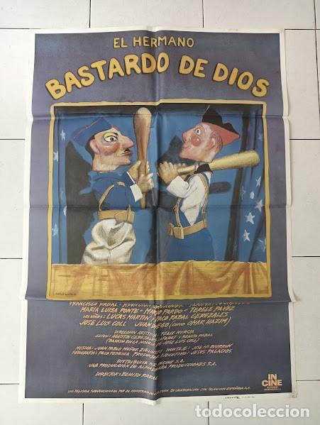 Cine: VKD 2155 EL HERMANO BASTARDO DE DIOS FRANCISCO RABAL JL COLL GUERRA CIVIL POSTER ORIG 70X100 ESTRENO
