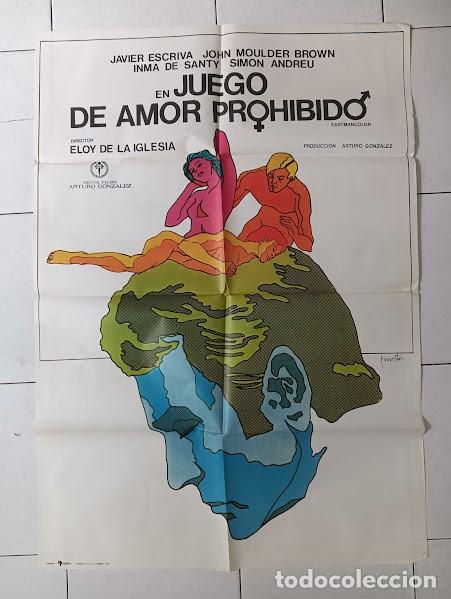 Cine: VKD 2159 JUEGO DE AMOR PROHIBIDO ELOY DE LA IGLESIA PRIETO POSTER ORIGINAL ESTRENO 70X100