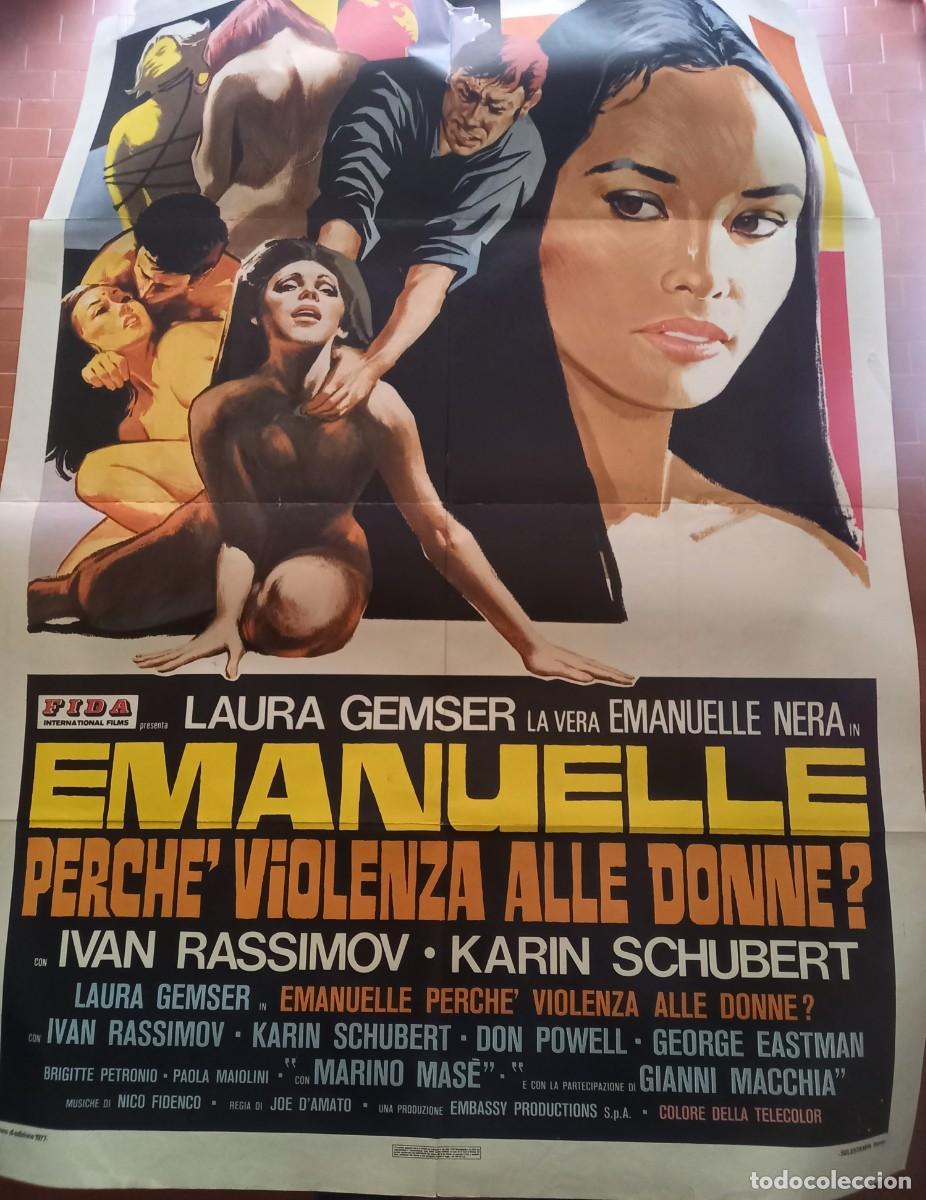 Cinema: EMANUELLE ,PERCHE' VIOLENZA SULLE DONNE JOE D'AMATO 1977 cm. 100X140 LAURA GEMSER KARIN SCHUBERT