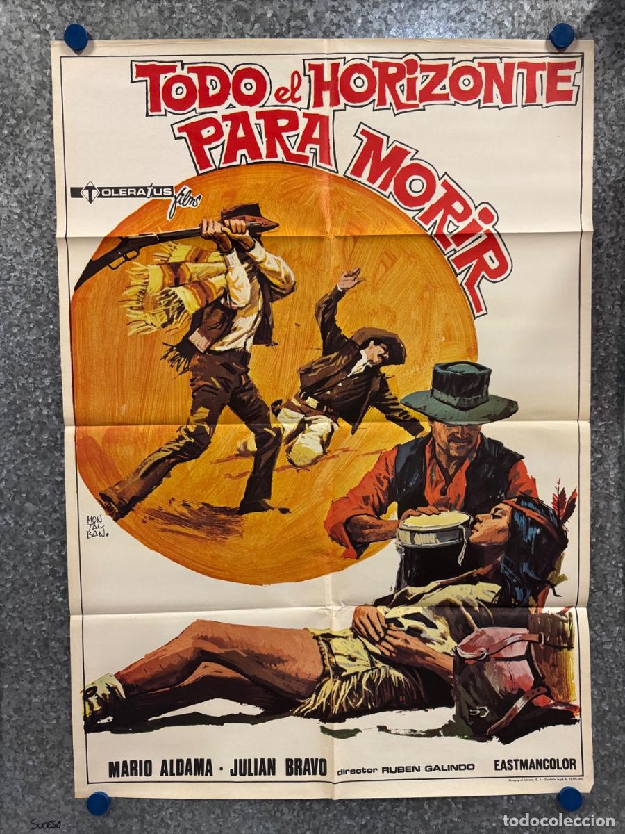 Cine: Todo el horizonte para morir, Mario Aldama, Julian Bravo, A&ntilde;o 1971, POSTER ORIGINAL