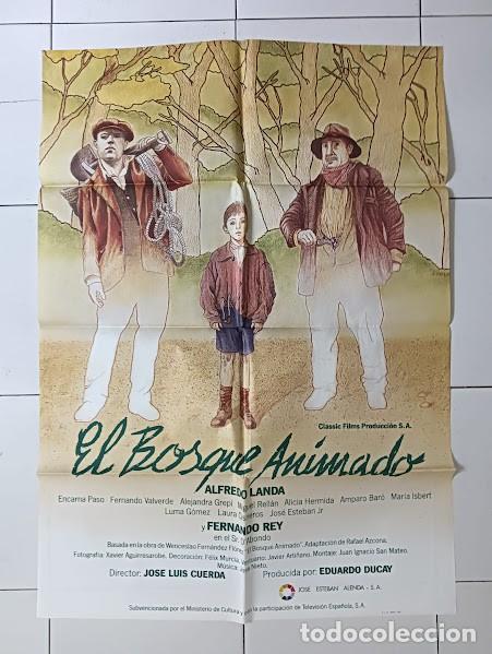 Cine: VKD 2166 EL BOSQUE ANIMADO ALFREDO LANDA JOSE LUIS CUERDA POSTER ORIGINAL 70X100 ESTRENO