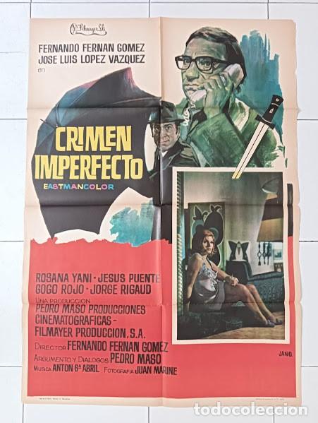 Cine: VKD 2167 CRIMEN IMPERFECTO FERNANDO FERNAN GOMEZ JOSE LUIS LOPEZ VAZQUEZ POSTER ORG ESTRENO 70X100