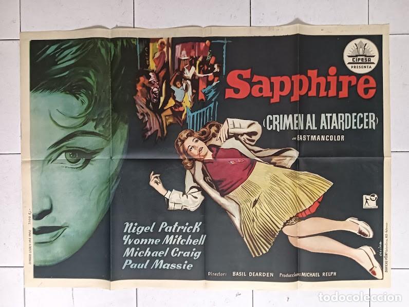 Cinema: SMP 2154 SAPPHIRE CRIMEN AL ATARDECER NIGEL PATRICK YVONNE MITCHELL POSTER ORIGINAL 70X100 ESTRENO