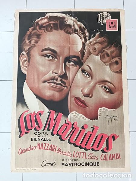 Cine: SMP 2163 LOS MARIDOS AMEDEO NAZZARI MARIELLA LOTTI GARGIULO POSTER ORIGINAL ESTREN 70X100 LITOGRAFIA