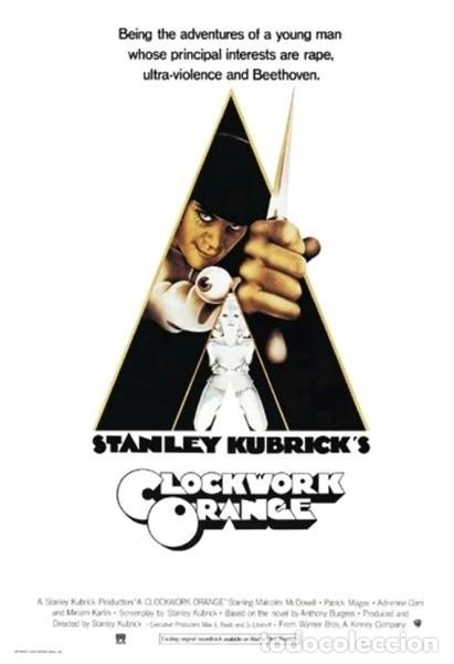 Cine: La Naranja Mec&aacute;nica P&oacute;ster 60x90 cm aprox. Stanley Kubrick Malcolm McDowell