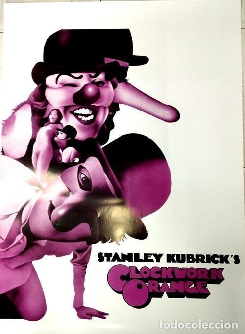 Cine: LA NARANJA MECANICA P&oacute;ster 70x100 cm aprox. Stanley Kubrick Malcolm McDowell