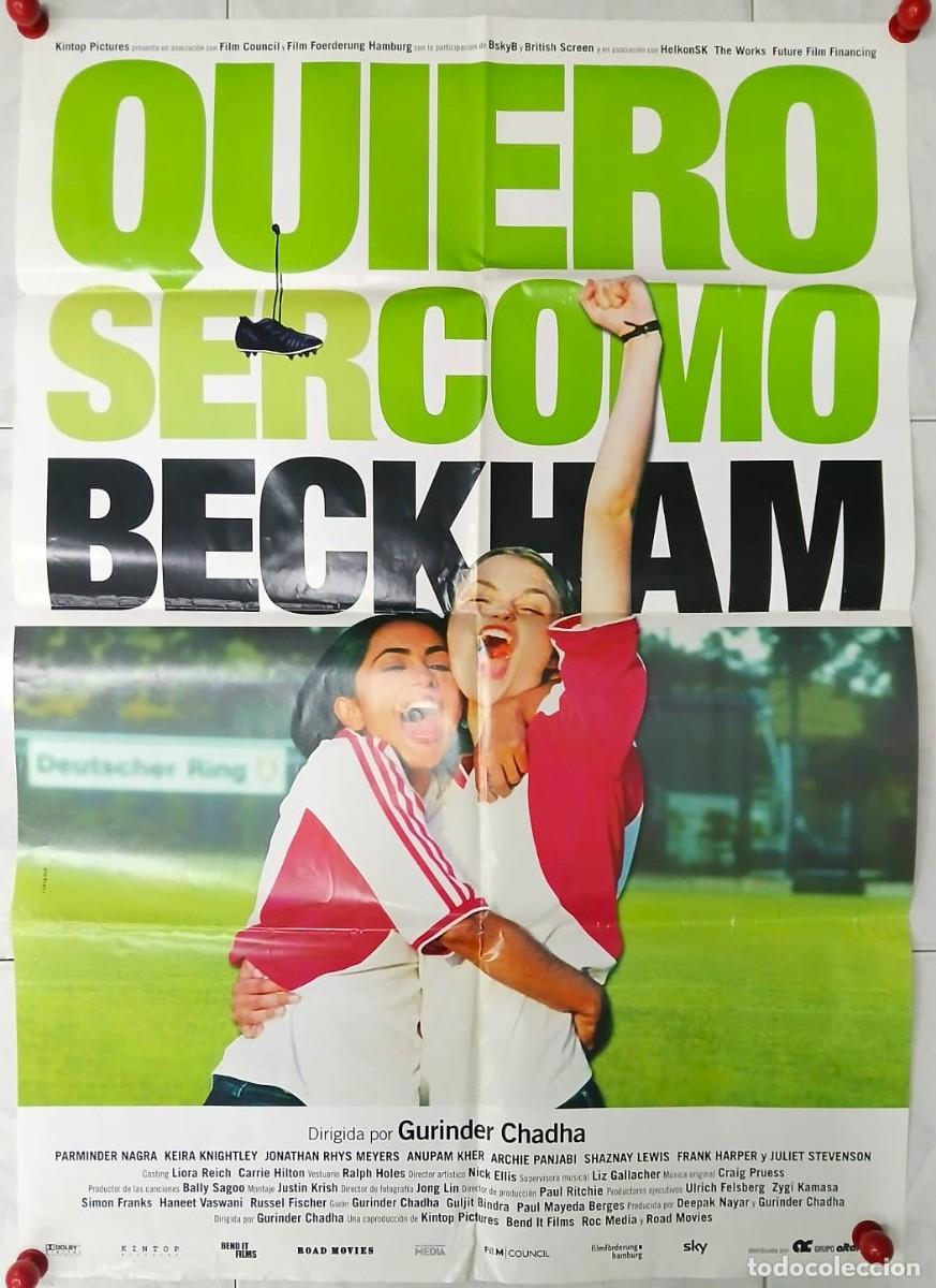 Cine: Quiero ser como Beckham. P&oacute;ster original 70x100 cm aprox.