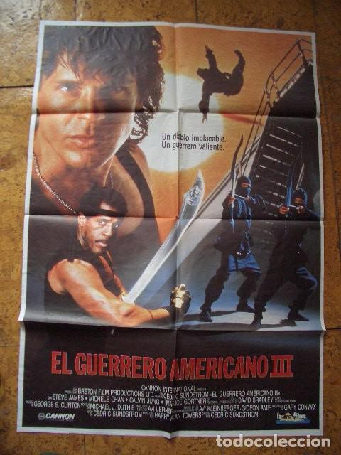 Cine: P&oacute;ster original de cine 70x100xm EL GUERRERO AMERICANO III. STEVE JAMES
