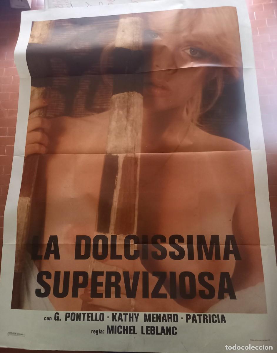 Cine: LA DOLCISSIMA SUPERVIZIOSA DI MICHEL LEBLANC 1985 POSTER cm. 100X140 G. PONTELLO KATHY MENARD