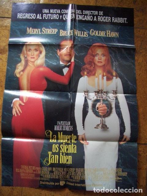 Cine: P&oacute;ster original de cine 70x100xm LA MUERTE OS SIENTA TAN BIEN. MERYL STREEP, BRUCE WILLIS, GOLDIE HA