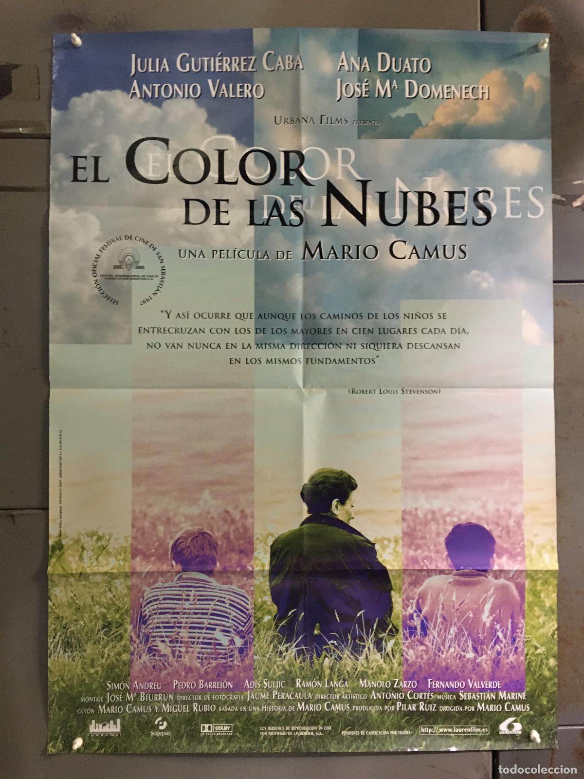 Cine: AFC04 EL COLOR DE LAS NUBES MARIO CAMUS JULIA GUTIERREZ CABA POSTER ORIGINAL 70X100 ESTRENO h0