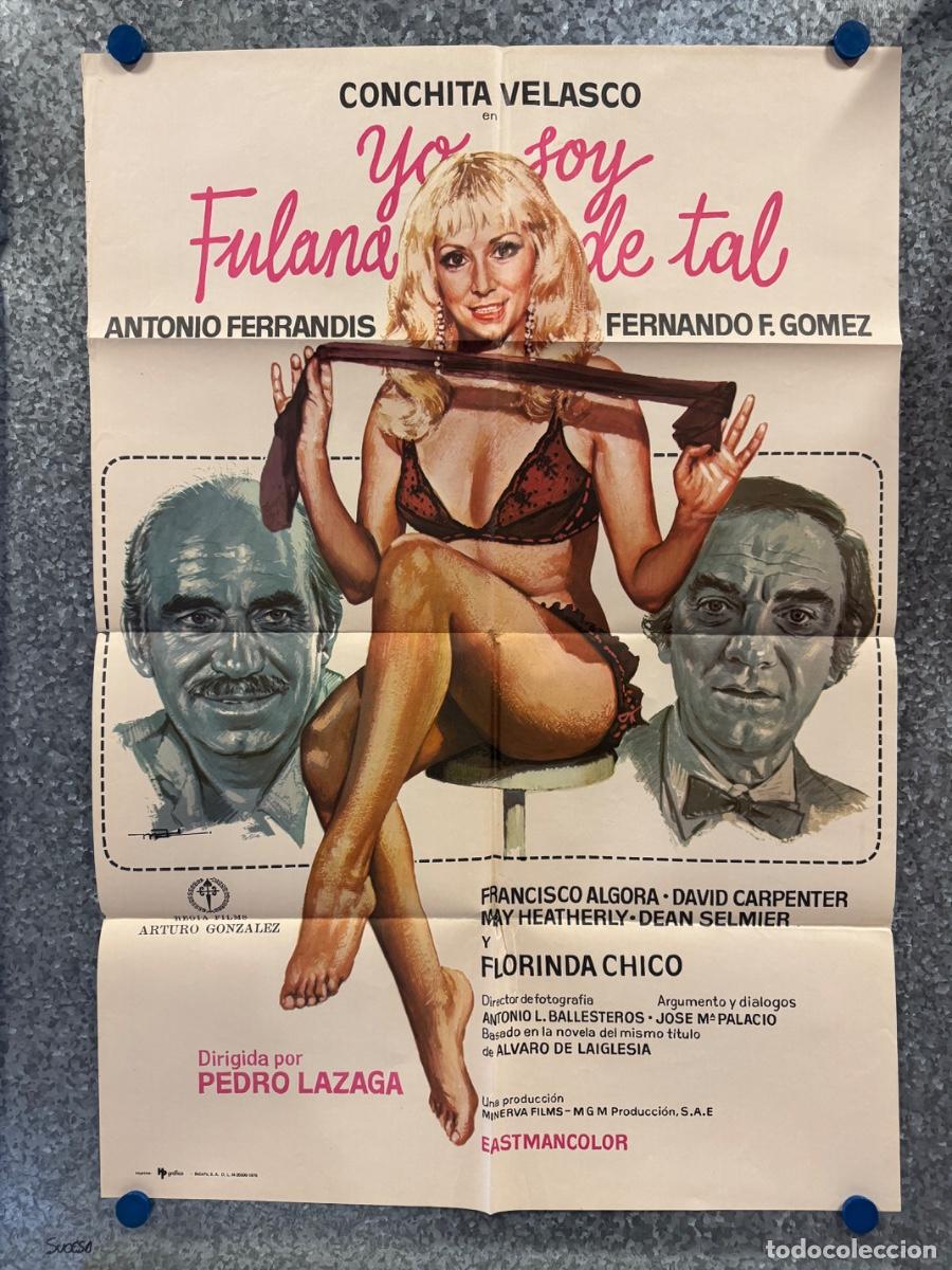 Cine: Yo soy fulana de tal, Conchita Velasco, Antonio Ferrandis, A&ntilde;o 1975, POSTER ORIGINAL
