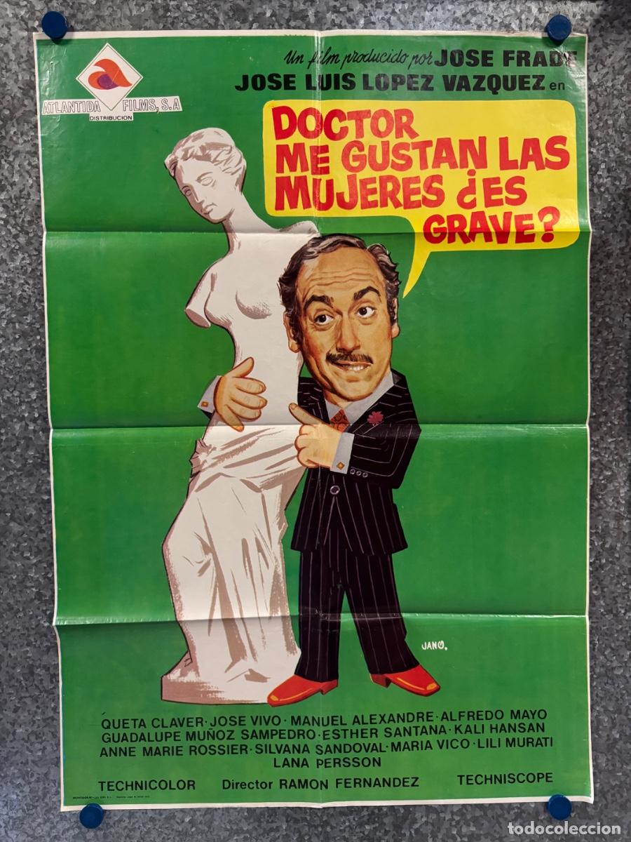 Cine: Doctor me gustan las mujeres, Jose Luis Lopez Velasco, A&ntilde;o 1973, POSTER ORIGINAL