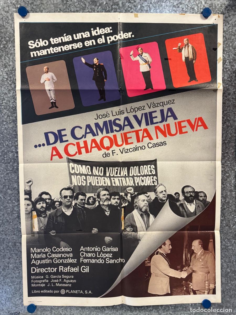 Cine: De camisa vieja a chaqueta nueva, Manolo Codeso, Jose Luis Lopez Velasco, A&ntilde;o 1982, POSTER ORIGINAL