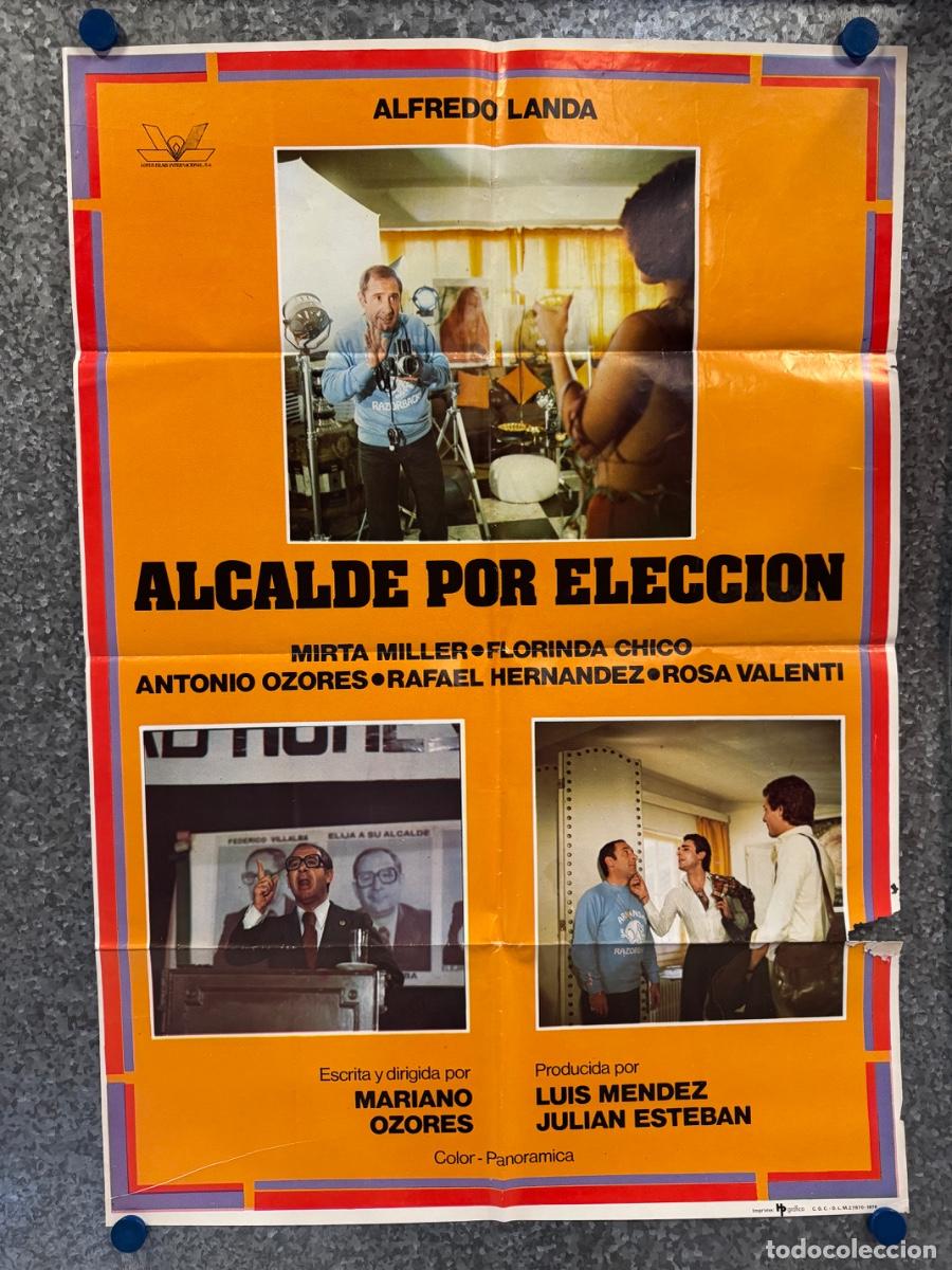 Cine: Alcalde por elecci&oacute;n , Alfredo Landa, Mirta Miller, POSTER ORIGINAL